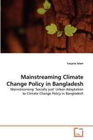 Mainstreaming Climate Change Policy in Bangladesh 3639320484 Book Cover