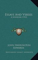 Essays And Verses: A Souvenir (1912) 1165333333 Book Cover