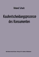 Kaufentscheidungsprozesse Des Konsumenten 3409368914 Book Cover