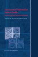 Assessment of Mammalian Embryo Quality: Invasive and non-invasive techniques 9401039097 Book Cover