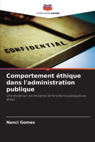 Comportement éthique dans l'administration publique (French Edition) 6208595509 Book Cover