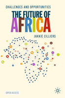 The Future of Africa: Challenges and Opportunities 3030465896 Book Cover