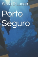 Porto Seguro B0DNDZLS73 Book Cover
