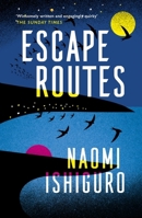 Escape Routes 147226486X Book Cover