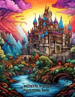 Medieval Mayhem Coloring Book: 25 Pages for Adults B0CM4N8PSY Book Cover