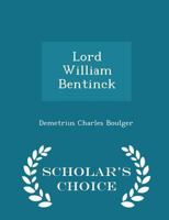 Lord William Bentinck 0548850801 Book Cover