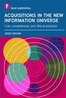 Acquisitions in the New Information Universe 1856047393 Book Cover