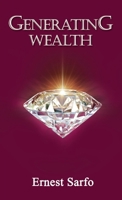 Generating Wealth 1835387357 Book Cover