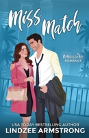 Miss Match 1950018458 Book Cover