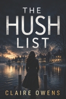 The Hush List B0GYRXQN79 Book Cover
