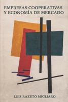 Empresas Cooperativas Y Econom 154985609X Book Cover