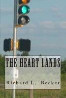 The Heart Lands 1500824291 Book Cover