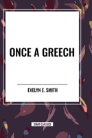Once a Greech 1515450430 Book Cover