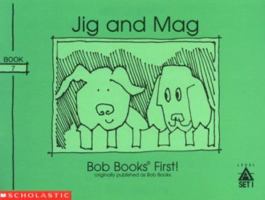Jig and Mag (Bob Books for Beginning Readers, Set 1, Book 7) 0439175518 Book Cover