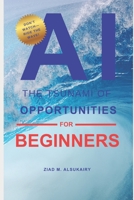 AI: The Tsunami of Opportunities – Don’t Watch, Ride the Wave!: The AI-Powered Home: Smarter Kids, Informed Parents & a Future-Ready Family B0F1CRDHJM Book Cover