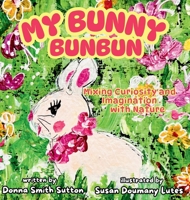 My Bunny Bunbun B0FLX127SS Book Cover