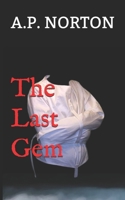 The Last Gem (Twisted) B08BDWYJX5 Book Cover