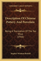 Description of Chinese Pottery and Porcelain 1166039005 Book Cover