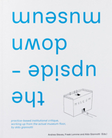 Aldo Giannotti: The Upside-Down Museum 9083350177 Book Cover