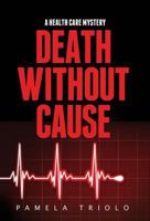 Death Without Cause 1939288096 Book Cover