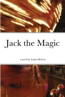 Jack the Magic 1716753627 Book Cover