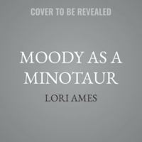 Moody as a Minotaur B0H5FM1928 Book Cover