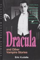 Dracula and Other Vampire Stories 1560652128 Book Cover