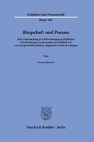 Burgschaft Und Prozess: Eine Untersuchung Zu Drittwirkungen Gerichtlicher Entscheidungen, Insbesondere Im Hinblick Auf Vom Hauptschuldverh?ltnis Abgeleitete Rechte Des Burgen (German Edition) 342819182X Book Cover