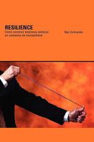 Resilience. Como construir empresas exitosas en contextos de inestabilidad 0980114721 Book Cover