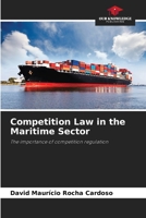 Competition Law in the Maritime Sector: The importance of competition regulation B0CJBLTJ9W Book Cover