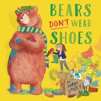 Bears Don't Wear Shoes 1913639789 Book Cover