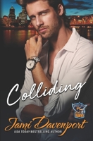 Colliding: A Fresh Start Hockey Romance (Portland Icehawks) B0FY21HWFX Book Cover