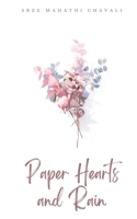 Paper Hearts and Rain 9358367598 Book Cover