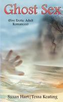 Ghost Sex 1495267148 Book Cover