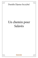 Un chemin pour Salavès (French Edition) 2334070653 Book Cover