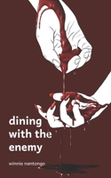 Dining with the Enemy B0CJKTT44B Book Cover
