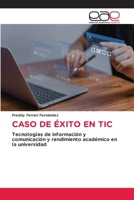 Caso de Éxito En Tic 6137359883 Book Cover