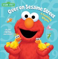 Over on Sesame Street (Sesame Street): A Counting Rhyme 0307930521 Book Cover