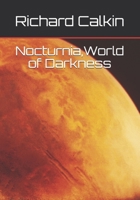 Nocturnia, World of Darkness 1686660960 Book Cover