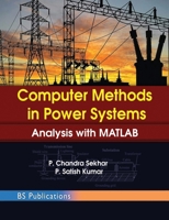 Computer Methods in Power Systems: Analysis with MATLAB 9390211492 Book Cover