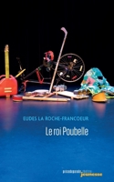 Le roi Poubelle 2897444371 Book Cover