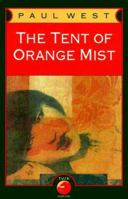 The Tent of Orange Mist 0879517921 Book Cover
