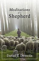 Meditations of a Shepherd 1933204508 Book Cover