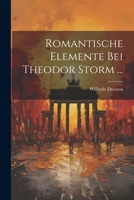 Romantische Elemente Bei Theodor Storm ... 1022713299 Book Cover