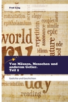 Von Mäusen, Menschen und anderem Getier. Teil 2: Gedichte und Geschichten 6200521212 Book Cover