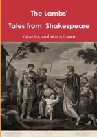The Lambs' Shakespeare tales 1291497358 Book Cover