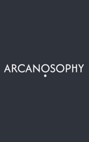 Arcanosophy: Vol. I B0FJ4R16CR Book Cover