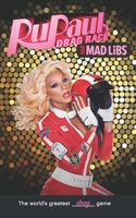 RuPaul's Drag Race Mad Libs 0843183616 Book Cover