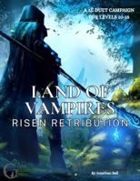 Land of Vampires : Risen Retribution 1952609518 Book Cover