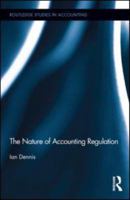 The Nature of Accounting Regulation 1138212636 Book Cover